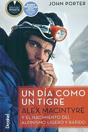 UN DÍA COMO UN TIGRE | 9788498293746 | PORTER, JOHN | Llibreria Ombra | Llibreria online de Rubí, Barcelona | Comprar llibres en català i castellà online