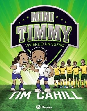 MINI TIMMY - VIVIENDO UN SUEÑO | 9788469624623 | CAHILL, TIM | Llibreria Ombra | Llibreria online de Rubí, Barcelona | Comprar llibres en català i castellà online