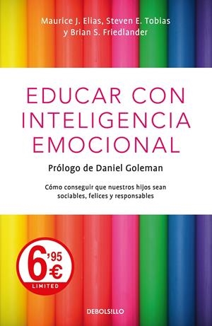 EDUCAR CON INTELIGENCIA EMOCIONAL | 9788466348317 | ELIAS, MAURICE J. | Llibreria Ombra | Llibreria online de Rubí, Barcelona | Comprar llibres en català i castellà online