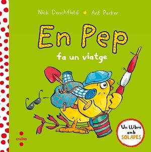 C-EN PEP FA UN VIATGE | 9788466143639 | DENCHFIELD, NICK | Llibreria Ombra | Llibreria online de Rubí, Barcelona | Comprar llibres en català i castellà online