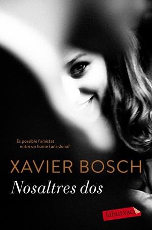 NOSALTRES DOS | 9788417420079 | BOSCH, XAVIER | Llibreria Ombra | Llibreria online de Rubí, Barcelona | Comprar llibres en català i castellà online