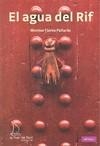 EL AGUA DEL RIF | 9788493716592 | FLORES PALLARÈS, MONTSE | Llibreria Ombra | Llibreria online de Rubí, Barcelona | Comprar llibres en català i castellà online