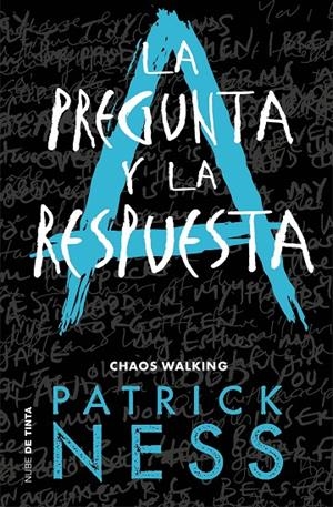 LA PREGUNTA Y LA RESPUESTA (CHAOS WALKING 2) | 9788416588770 | NESS, PATRICK | Llibreria Ombra | Llibreria online de Rubí, Barcelona | Comprar llibres en català i castellà online