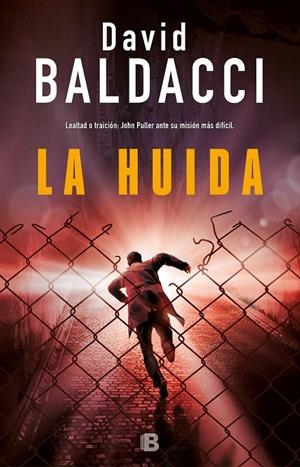 LA HUÍDA (SERIE JOHN PULLER 3) | 9788466663922 | BALDACCI, DAVID | Llibreria Ombra | Llibreria online de Rubí, Barcelona | Comprar llibres en català i castellà online