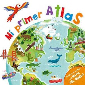 MI PRIMER ATLAS | 9788448850630 | VARIOS AUTORES, | Llibreria Ombra | Llibreria online de Rubí, Barcelona | Comprar llibres en català i castellà online