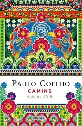 CAMINS. AGENDA COELHO 2019 | 9788417031671 | COELHO, PAULO | Llibreria Ombra | Llibreria online de Rubí, Barcelona | Comprar llibres en català i castellà online