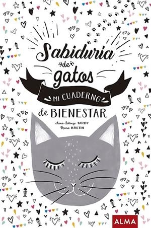 SABIDURÍA DE GATOS | 9788415618997 | SOLANGE TARDY, ANNE | Llibreria Ombra | Llibreria online de Rubí, Barcelona | Comprar llibres en català i castellà online
