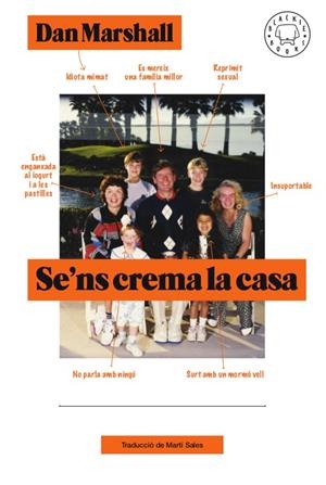 SE'NS CREMA LA CASA | 9788417059798 | MARSHALL, DAN | Llibreria Ombra | Llibreria online de Rubí, Barcelona | Comprar llibres en català i castellà online