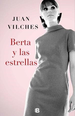 BERTA Y LAS ESTRELLAS | 9788466664028 | VILCHES, JUAN | Llibreria Ombra | Llibreria online de Rubí, Barcelona | Comprar llibres en català i castellà online