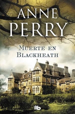 MUERTE EN BLACKHEATH (INSPECTOR THOMAS PITT 29) | 9788490706725 | PERRY, ANNE | Llibreria Ombra | Llibreria online de Rubí, Barcelona | Comprar llibres en català i castellà online