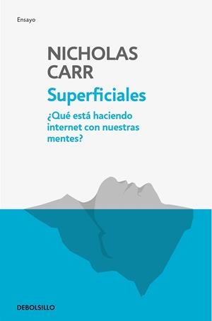 SUPERFICIALES | 9788466344289 | CARR, NICHOLAS | Llibreria Ombra | Llibreria online de Rubí, Barcelona | Comprar llibres en català i castellà online