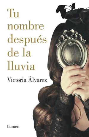 TU NOMBRE DESPUÉS DE LA LLUVIA (DREAMING SPIRES 1) | 9788426401830 | ÁLVAREZ, VICTORIA | Llibreria Ombra | Llibreria online de Rubí, Barcelona | Comprar llibres en català i castellà online