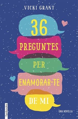 36 PREGUNTES PER ENAMORAR-TE DE MI | 9788417515041 | GRANT, VICKY | Llibreria Ombra | Llibreria online de Rubí, Barcelona | Comprar llibres en català i castellà online