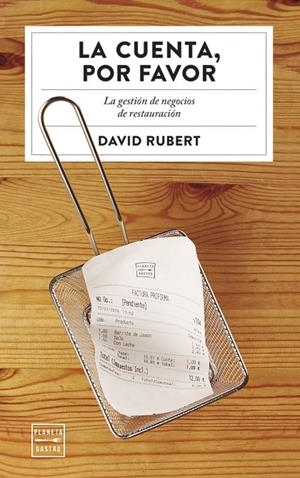 LA CUENTA, POR FAVOR | 9788408194279 | RUBERT BOHER, DAVID | Llibreria Ombra | Llibreria online de Rubí, Barcelona | Comprar llibres en català i castellà online