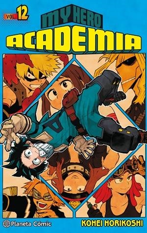 MY HERO ACADEMIA Nº 12 | 9788491468547 | HORIKOSHI, KOHEI | Llibreria Ombra | Llibreria online de Rubí, Barcelona | Comprar llibres en català i castellà online