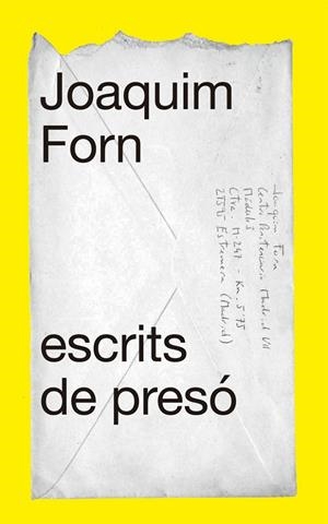 ESCRITS DE PRESÓ | 9788441232006 | FORN, JOAQUIM | Llibreria Ombra | Llibreria online de Rubí, Barcelona | Comprar llibres en català i castellà online