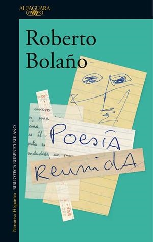 POESÍA REUNIDA | 9788420428864 | BOLAÑO, ROBERTO | Llibreria Ombra | Llibreria online de Rubí, Barcelona | Comprar llibres en català i castellà online