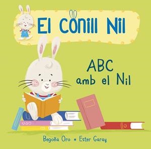 ABC I EL NIL | 9788448850678 | ORO, BEGOÑA/GARAY, ESTER | Llibreria Ombra | Llibreria online de Rubí, Barcelona | Comprar llibres en català i castellà online
