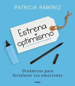 ESTRENA OPTIMISMO | 9788425356186 | RAMÍREZ, PATRICIA | Llibreria Ombra | Llibreria online de Rubí, Barcelona | Comprar llibres en català i castellà online