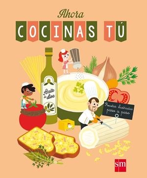 AHORA COCINAS TU | 9788467523287 | LENORMAND, PIERRE-OLIVIER | Llibreria Ombra | Llibreria online de Rubí, Barcelona | Comprar llibres en català i castellà online