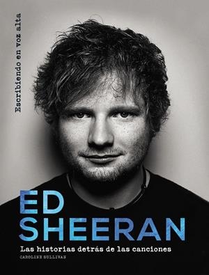 ED SHEERAN | 9788441540262 | SULLIVAN, CAROLINE | Llibreria Ombra | Llibreria online de Rubí, Barcelona | Comprar llibres en català i castellà online