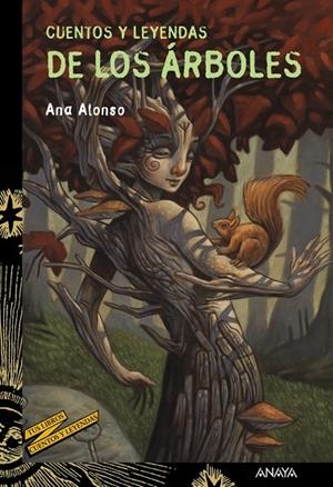CUENTOS Y LEYENDAS DE LOS ÁRBOLES | 9788469847169 | ALONSO, ANA | Llibreria Ombra | Llibreria online de Rubí, Barcelona | Comprar llibres en català i castellà online