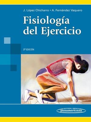 FISIOLOGÍA DEL EJERCICIO | 9789500682473 | LÓPEZ CHICHARRO / FERNÁNDEZ VAQUERO | Llibreria Ombra | Llibreria online de Rubí, Barcelona | Comprar llibres en català i castellà online