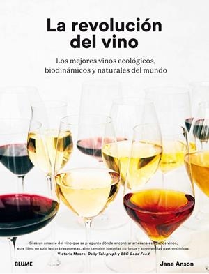 LA REVOLUCIÓN DEL VINO | 9788417254988 | ANSON, JANE | Llibreria Ombra | Llibreria online de Rubí, Barcelona | Comprar llibres en català i castellà online