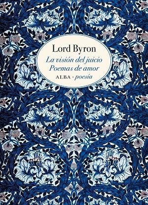 LA VISIÓN DEL JUICIO. POEMAS DE AMOR | 9788490654255 | BYRON, LORD | Llibreria Ombra | Llibreria online de Rubí, Barcelona | Comprar llibres en català i castellà online