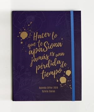 HACER LO QUE TE APASIONA JAMÁS ES UNA PÉRDIDA DE TIEMPO | 9788441540675 | SALAS, SYLVIA | Llibreria Ombra | Llibreria online de Rubí, Barcelona | Comprar llibres en català i castellà online