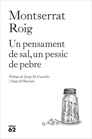 UN PENSAMENT DE SAL, UN PESSIC DE PEBRE | 9788429776935 | ROIG, MONTSERRAT | Llibreria Ombra | Llibreria online de Rubí, Barcelona | Comprar llibres en català i castellà online