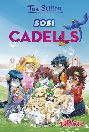 SOS! CADELLS | 9788491376446 | STILTON, TEA | Llibreria Ombra | Llibreria online de Rubí, Barcelona | Comprar llibres en català i castellà online