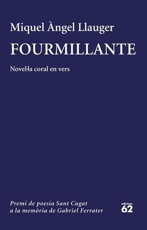 FOURMILLANTE | 9788429776928 | LLAUGER, MIQUEL ÀNGEL | Llibreria Ombra | Llibreria online de Rubí, Barcelona | Comprar llibres en català i castellà online