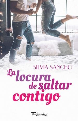 LA LOCURA DE SALTAR CONTIGO | 9788416970926 | SANCHO, SILVIA | Llibreria Ombra | Llibreria online de Rubí, Barcelona | Comprar llibres en català i castellà online