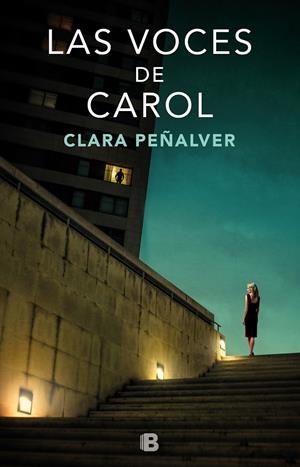 LAS VOCES DE CAROL | 9788466664165 | PEÑALVER, CLARA | Llibreria Ombra | Llibreria online de Rubí, Barcelona | Comprar llibres en català i castellà online