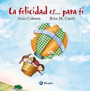 LA FELICIDAD ES... PARA TI | 9788469625163 | CABRERA, ALEIX | Llibreria Ombra | Llibreria online de Rubí, Barcelona | Comprar llibres en català i castellà online