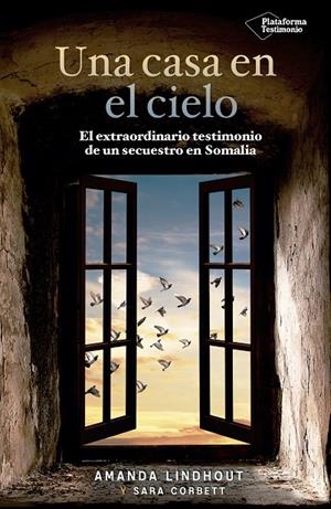 UNA CASA EN EL CIELO | 9788416620555 | LINDHOUT, AMANDA / CORBETT, SARA | Llibreria Ombra | Llibreria online de Rubí, Barcelona | Comprar llibres en català i castellà online