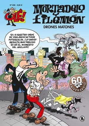 DRONES MATONES (OLÉ! MORTADELO 208) | 9788402421432 | IBÁÑEZ, FRANCISCO | Llibreria Ombra | Llibreria online de Rubí, Barcelona | Comprar llibres en català i castellà online