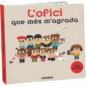 L'OFICI QUE MÉS M'AGRADA | 9788491013860 | Llibreria Ombra | Llibreria online de Rubí, Barcelona | Comprar llibres en català i castellà online