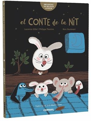 EL CONTE DE LA NIT | 9788491014065 | GILLOT /THOMINE/BOUTAVANT | Llibreria Ombra | Llibreria online de Rubí, Barcelona | Comprar llibres en català i castellà online