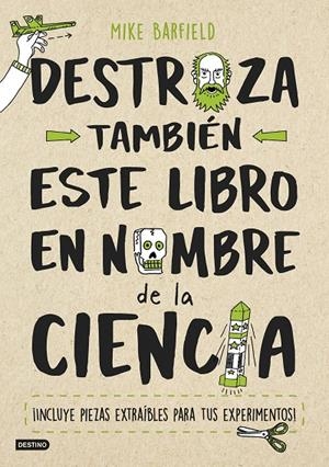 DESTROZA TAMBIÉN ESTE LIBRO EN NOMBRE DE LA CIENCIA | 9788408193203 | BARFIELD, MIKE | Llibreria Ombra | Llibreria online de Rubí, Barcelona | Comprar llibres en català i castellà online