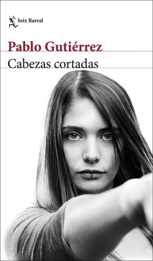 CABEZAS CORTADAS | 9788432234118 | GUTIÉRREZ, PABLO | Llibreria Ombra | Llibreria online de Rubí, Barcelona | Comprar llibres en català i castellà online