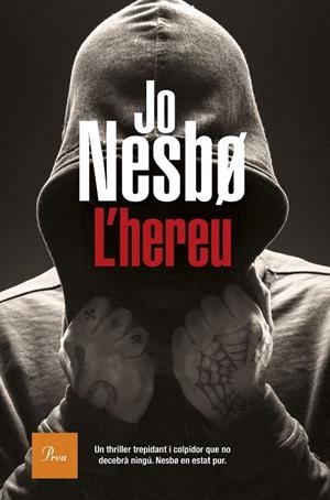 L'HEREU | 9788475887227 | NESBO, JO | Llibreria Ombra | Llibreria online de Rubí, Barcelona | Comprar llibres en català i castellà online