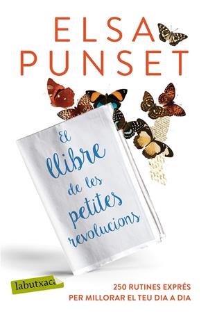 EL LLIBRE DE LES PETITES REVOLUCIONS | 9788417031220 | PUNSET, ELSA | Llibreria Ombra | Llibreria online de Rubí, Barcelona | Comprar llibres en català i castellà online