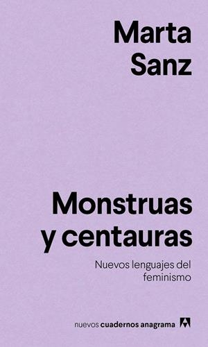 MONSTRUAS Y CENTAURAS | 9788433916228 | SANZ, MARTA | Llibreria Ombra | Llibreria online de Rubí, Barcelona | Comprar llibres en català i castellà online