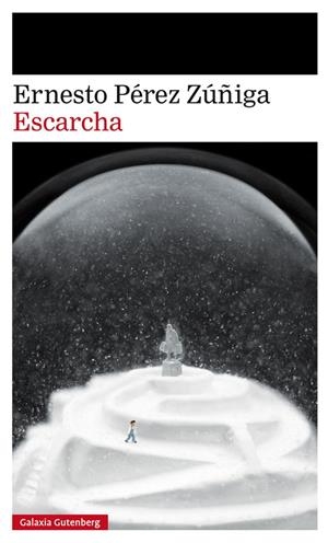 ESCARCHA | 9788417355517 | PÉREZ ZÚÑIGA, ERNESTO | Llibreria Ombra | Llibreria online de Rubí, Barcelona | Comprar llibres en català i castellà online