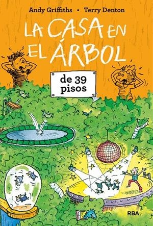 LA CASA EN EL ÁRBOL DE 39 PISOS | 9788427215375 | GRIFFITHS , ANDY | Llibreria Ombra | Llibreria online de Rubí, Barcelona | Comprar llibres en català i castellà online