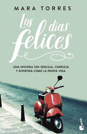 LOS DÍAS FELICES | 9788408195276 | TORRES, MARA | Llibreria Ombra | Llibreria online de Rubí, Barcelona | Comprar llibres en català i castellà online