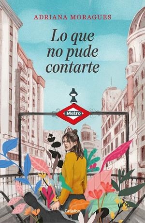 LO QUE NO PUDE CONTARTE | 9788425356742 | MORAGUES, ADRIANA | Llibreria Ombra | Llibreria online de Rubí, Barcelona | Comprar llibres en català i castellà online