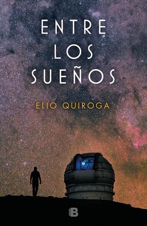 ENTRE LOS SUEÑOS | 9788466664578 | QUIROGA, ELIO | Llibreria Ombra | Llibreria online de Rubí, Barcelona | Comprar llibres en català i castellà online
